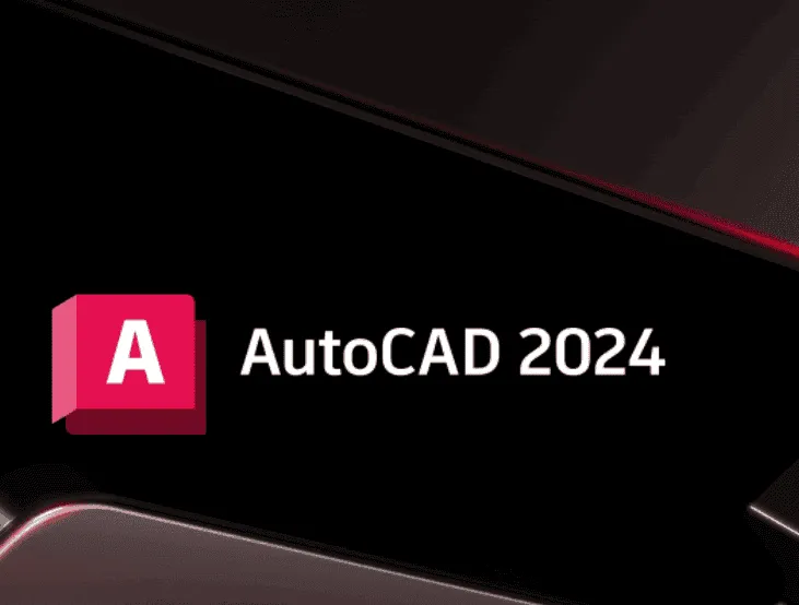 Autodesk AutoCAD 2024.1.4 中文破解版
