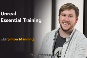 UE4虚幻引擎零基础入门到精通教程（中文字幕）