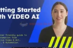 如何使用AI制作生成人物视频课程-11节课-中英字幕