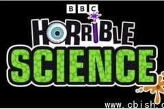 《可怕的科学》BBC少儿幽默科普节目：权威与趣味并存的科学盛宴