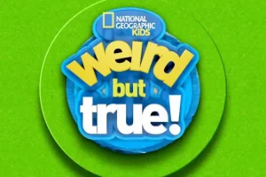 《国家地理真实见闻Weird But True!》1 – 3季趣味儿童科普节目