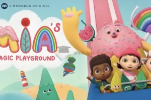 少儿英语启蒙动画《Mia的魔法游乐场Mia’s Magic Playground》